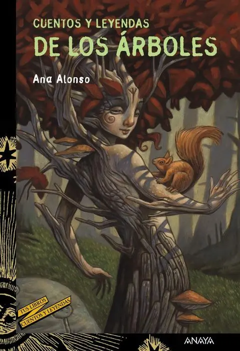 Cuentos Leyendas de los Arboles Ana Alonso