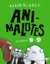 Animalotes 7 y 8: Desmadre Prehistórico / Supermalotes