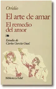 El Arte de Amar el Remedio del Amor