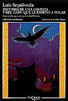 Historia de una Gaviota y del Gato que le Enseño a