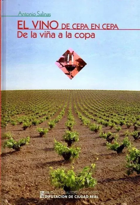 El Vino de Cepa en Cepa Antonio Salinas