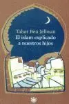 El Islam Explicado a nuestros Hijos