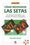 Libro Como Reconocer las Setas Tutor