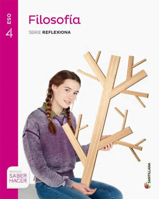 Filosofia 4Eso Reflexiona Santillana