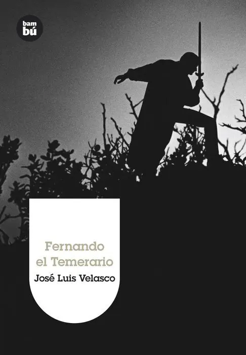 Fernando el Temerario Bambu