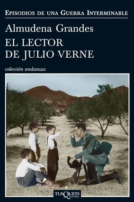 El Lector de Julio Verne Almudena Grandes