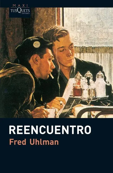 Reencuentro Fred Uhlman