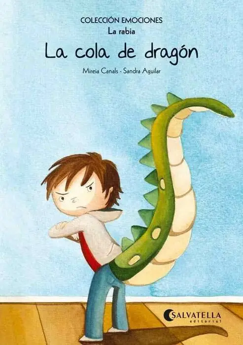Cola de Dragon la Rabia,La