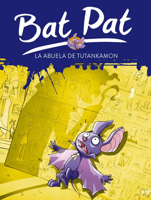 Bat Pat la Abuela de Tutankamon