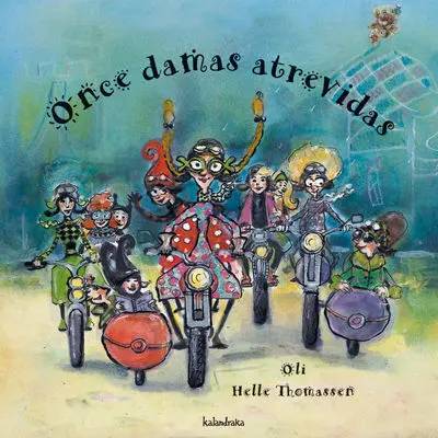 Once Damas Atrevidas Oli Helle Thomassen