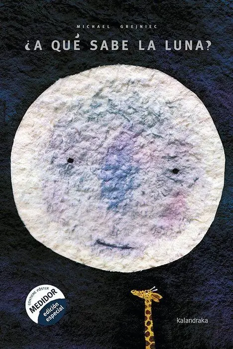 ¿A que Sabe la Luna? Kalandraka