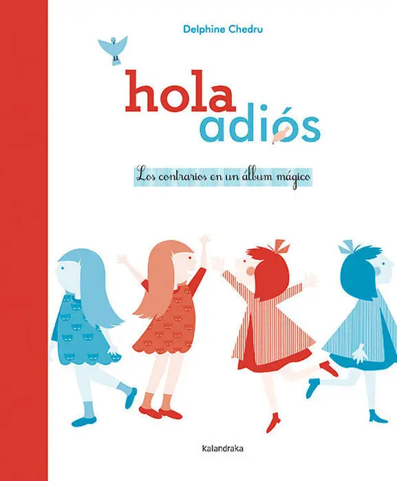 Hola Adios los Contrarios