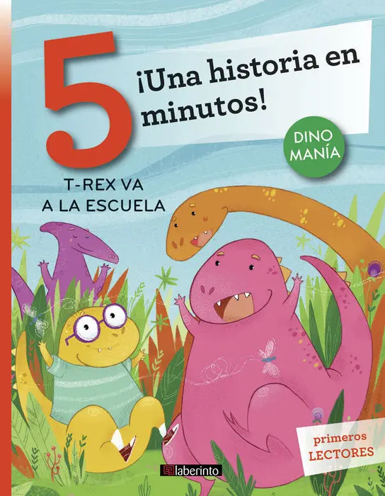 ¡Una Historia en 5 Minutos! T-Rex Va a la Escuela