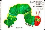 Pequeña Oruga Glotona,La Pequeño