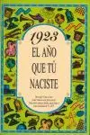 1923 el Año que tu Naciste
