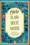 El Año que tu Naciste