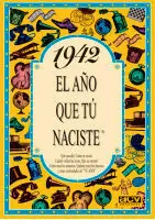 1942 el Año que tu Naciste