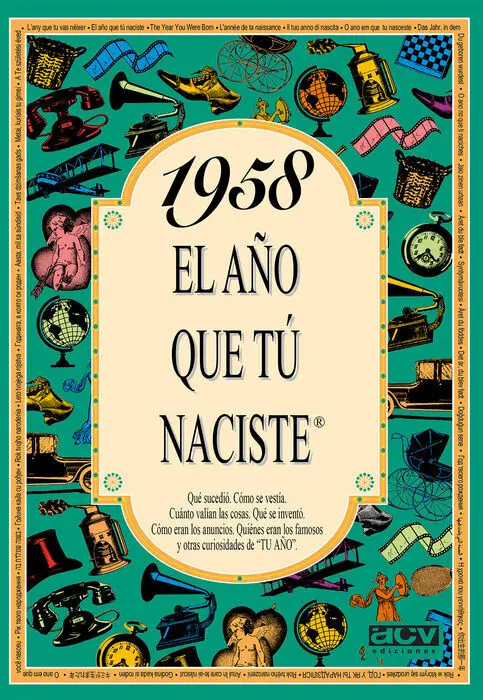1958 el Año que tu Naciste