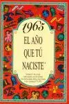 1965 el Año que tu Naciste