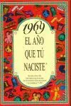 1969 el Año que tú Naciste