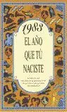 El Año que tu Naciste