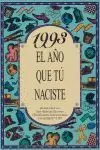 1993 el Año que tu Naciste