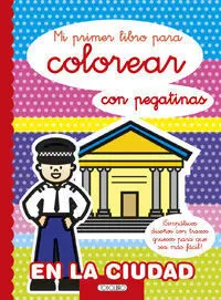 Mi Primer Libro para Colorear en la Ciudad