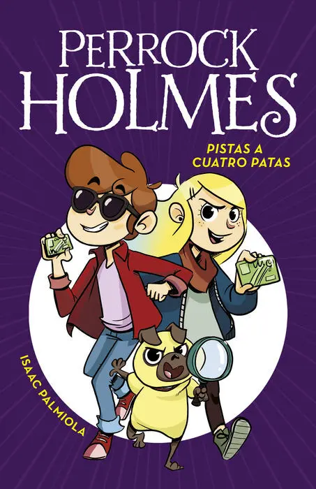Pistas a Cuatro Patas Perrock Holmes 2 Isaac Palmi