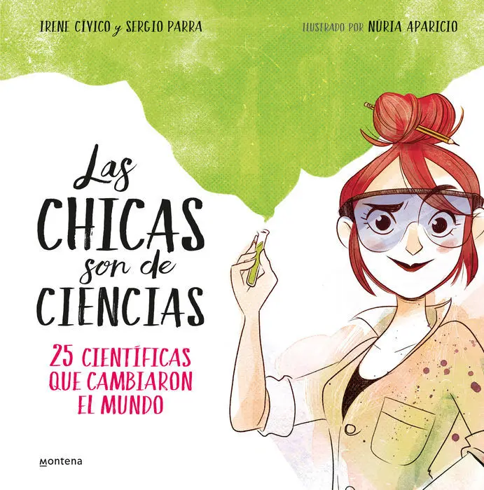 Las Chicas Son de Ciencias Irene Civico y Sergio P
