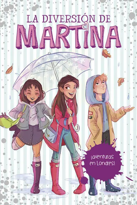 La Diversion de Martina 2 Aventuras en Londres