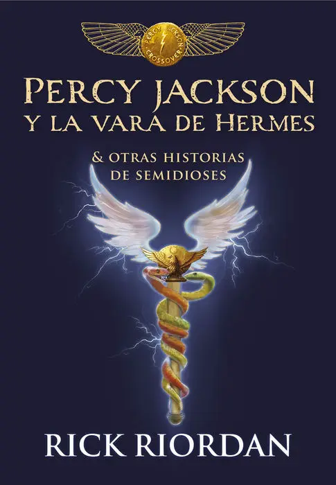 Percy Jackson y la Vara de Hermes Rick Riordan