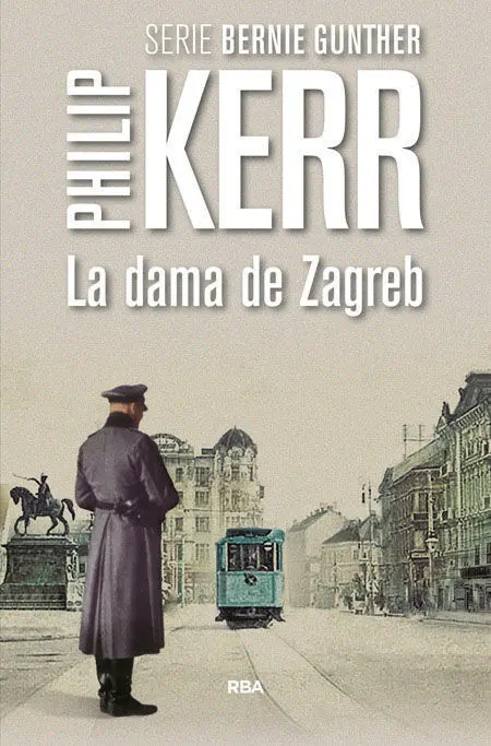 La Dama de Zagreb Philip Kerr
