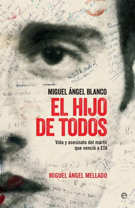 El Hijo de Todos Miguel Angel Mellado