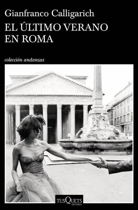 El Ultimo Verano en Roma