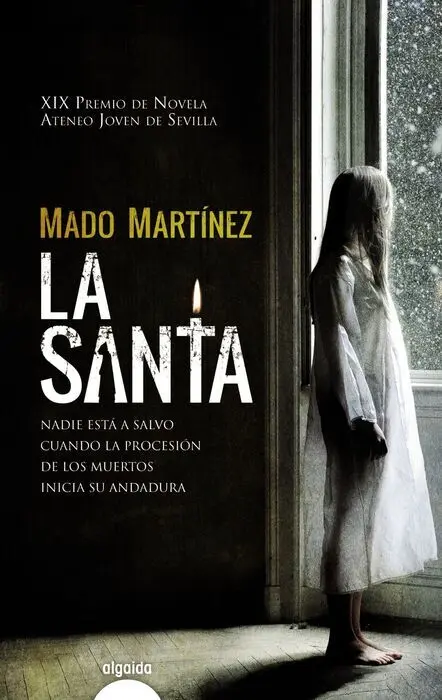 Santa, la. (Premio Ateneo Joven Sevilla). (Novela)
