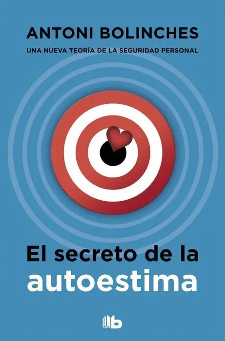El Secreto de la Autoestima