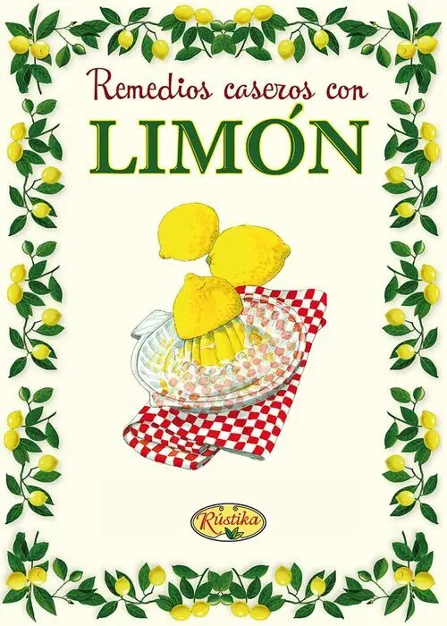 Remedios Caseros con Limon/Recetas y Remedios Case