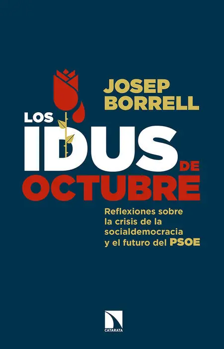 Los Idus de Octubre Josep Borrell