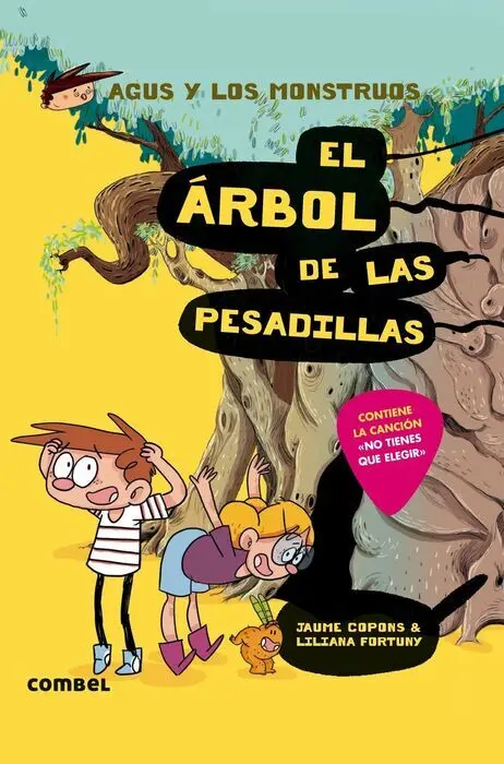 Agus y los Monstruos 11 Arbol de las Pesadillas