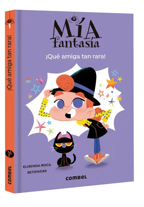 1. ¡Que Amiga Tan Rara!. (Mia Fantasia)