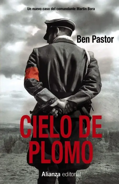 Cielo de Plomo Ben Pastor