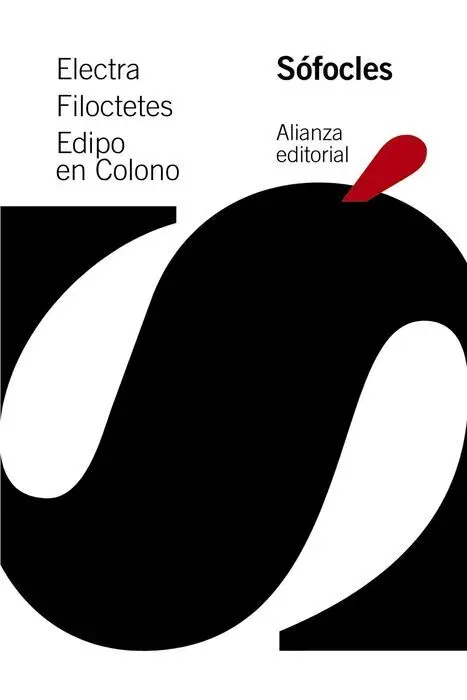Electra Filoctetes Edipo en Colono