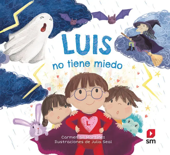 Luis no Tiene Miedo Carmen Gil Martinez