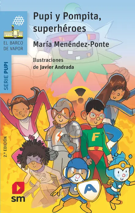 Pupi y Pompita Superheroes Maria Menendez Bva