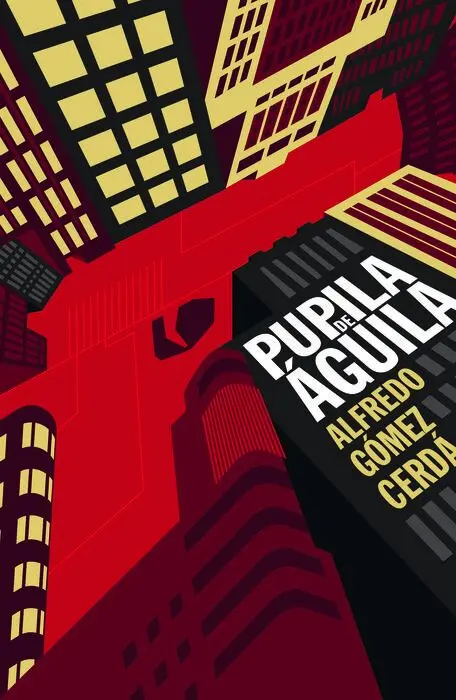 Pupila de Aguila Alfredo Gomez Cerda