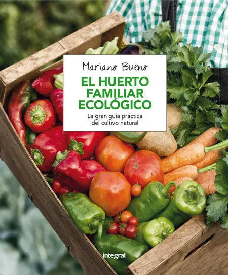Huerto Familiar Ecologico, el. (Integral)
