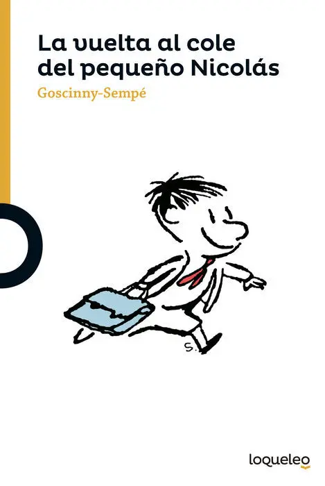 La Vuelta Al Cole del Pequeño Nicolas Goscinny Sem