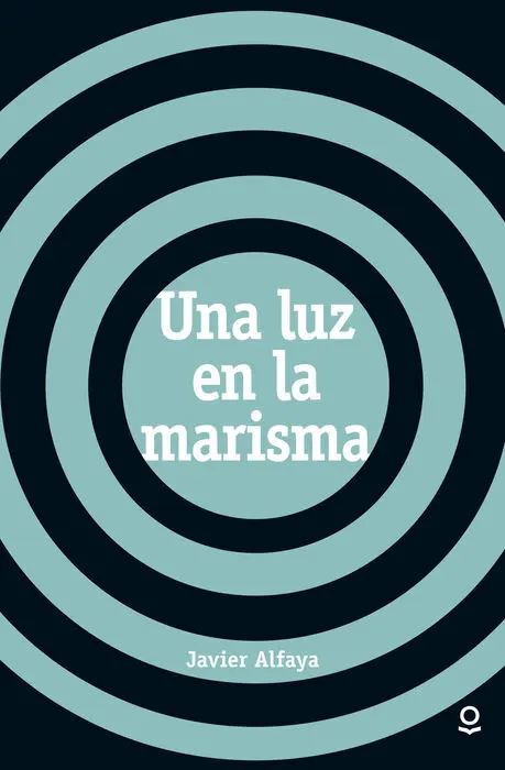 Una Luz en la Marisma Javier Alfaya