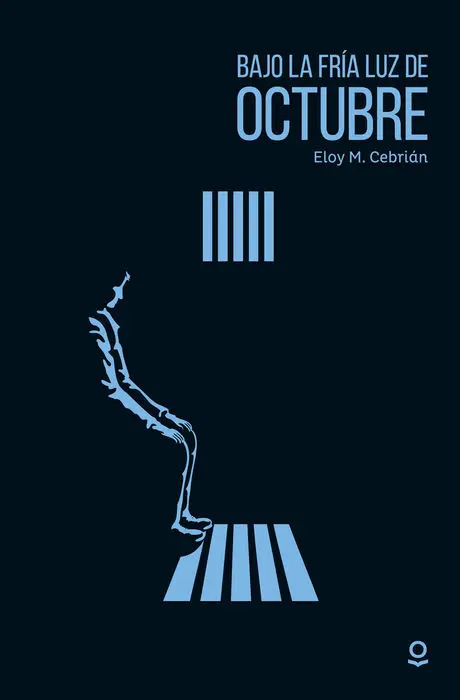 Bajo la Fría Luz de Octubre