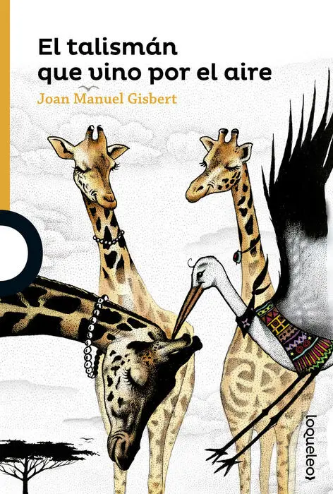 El Talisman que Vino por el Aire Joan Manuel Gisbe
